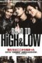 Nonton Film Road To High & Low (2016)