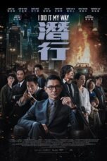 Nonton Film I Did It My Way (2023)