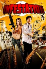 Nonton Film Infestation (2009)