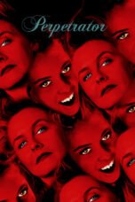 Nonton Film Perpetrator (2023)