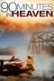 Nonton Film 90 Minutes in Heaven (2015) Nonton Film 90 Minutes in Heaven (2015)