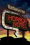 Nonton Film Return to Horror Hotel (2019)