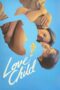 Love Child (2024)