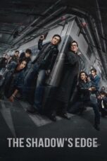 The Shadow's Edge (2025) The Shadow's Edge (2025)